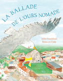 Ballade de l'Ours Nomade (La)